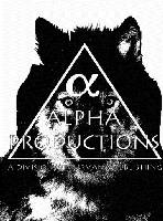 Alpha Productions--Like the wolf we tread where no one else has before