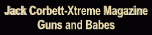 Xtreme Magazine's Guns and Babes