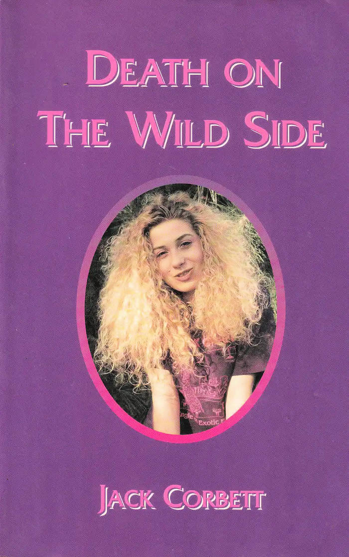 picture:  Cover of 1st edition of Death on the Wild Side Novel