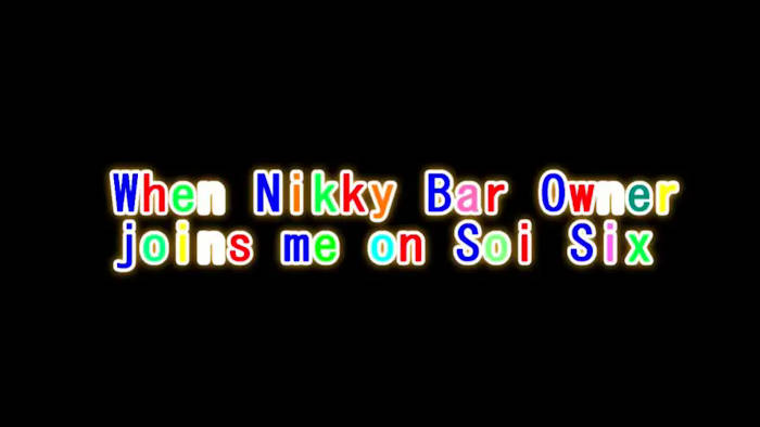 Video:  When Naklua Nikky Bar owner joins Jack Corbett on Soi Six